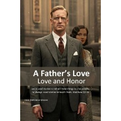 Love and Honor. Book 6 in A Father’s Love series by Jean DeFreese Moore
