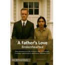 Jean DeFreese Moore Releases �A Father�s Love: Brokenhearted,� the Eighth Novel in the Beloved Father�s Love Series