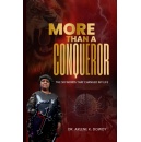 Dr. Arlene Kearns Dowdy Inspires Transformation Through Faith and Personal Testimony in New Book: “More Than a Conqueror”