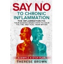 Final Day to Download �Say No to Chronic Inflammation� Free � Guide Helps Adults Boost Energy, Mobility, Sleep, and Support Healthy Aging
