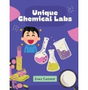 �Unique Chemical Labs� by Louis Casimir Explores the Fascinating World of Chemistry