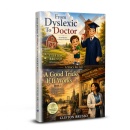 Clifton Brusso Does It Again With His New Combination of Two Books into One: “From Dyslexic to Doctor” and “A Good Trick if it Works”