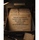 What Happens When the Things We Feel Are Finally Acknowledged?