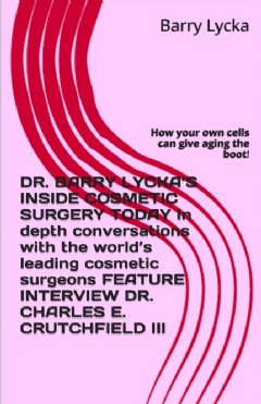 Dr. Barry Lycka’s Inside Cosmetic Surgery Today V2 eBook cover image