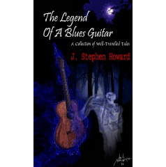 “The Legend of a Blues Guitar”