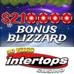 $30,000 in weekly casino bonuses during Intertops Casino�s Bonus Blizzard