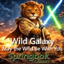 May the Wild Be with You: Springbok Casino Presents �Wild Galaxy Month� with 25 Free Spins on Prosperity Pots