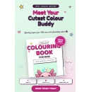 The Smile Kids Can�t Resist Is Now On Paper: Axolotl Stars In A Brand New Colouring Book For Kids Aged 4�8