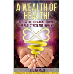 A Wealth of Healthby Frieda Mah