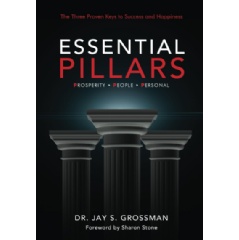 �Essential Pillars� by Dr. Jay S. Grossman