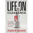 �Life on Clearance,� Best-Selling Book Free for One More Day (Until end of 12/19/2025)