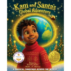 �Kam and Santa�s Global Adventure: A Magical Christmas Across The World!� - Best-Selling Book Offered for Free (Ending Soon) (Until 1/9/2026)