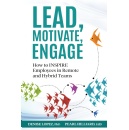 �Lead, Motivate, Engage: How to INSPIRE Employees in Remote and Hybrid,� Best-Selling Book Offered for Free (Ending Soon) (Until 1/16/2026)