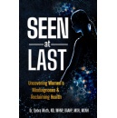 �Seen At Last� by Dr. Debra Muth - Expose Hidden Misdiagnoses, Reclaim Your Health - Download Free on Amazon � LAST DAY (Until end of 03/13/2026)