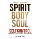 �Spirit Body Soul Self Control� (Part 1: Spirit Edition) is Available for FREE Download (Ending 5/22/2026)