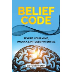 �Belief Code� is Free to Download for Only Five Days (Until 6/12/26)