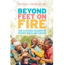 �Beyond Feet on Fire,� Best-Selling Book Offered for Free (Ending Soon) (Until 6/19/26)