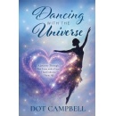 “Dancing With The Universe” by Dot Campbell — Free on Amazon for a Limited Time (Until 8/21/2026)