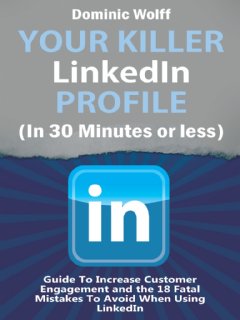Improve Your LinkedIn Profile