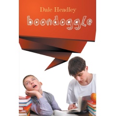 Boondoggle
Written by Dale Headley
