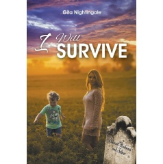 I Will Survive
Written by Gita Nightingale