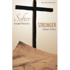 Softer than Velvet, Stronger than Steel
By Wayne Drayer