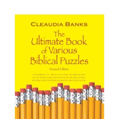 The Ultimate Book of Various Biblical Puzzles
Written by Cleaudia Banks