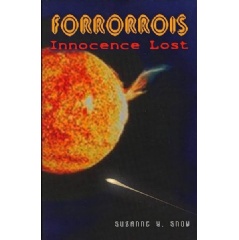 Forrorrois: Innocence Lost
by Suzanne Y. Snow