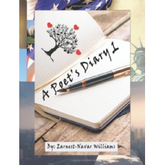 A Poet’s Diary 1
by Earnest Navar Williams