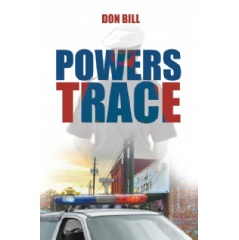 Powers Trace by Don Bill