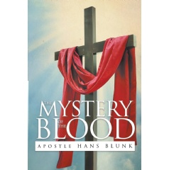Mystery of the Blood by Hans Blunk