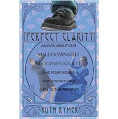 Perfect Clarity by Ruth Rymer