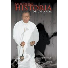 Bloodline
The Araya Story (Spanish Version)
by Jeanette Araya