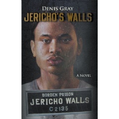 �Jericho�s Walls� by Denis Gray