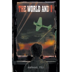 The World and I
by Raphael Tsu
