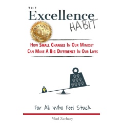 �The Excellence Habit� by Vlad Zachary