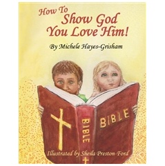 Author Michele Hayes-Grisham pens an inspiring book titled “How to Show ...