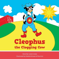 Lionel Jones instills hard work and determination in children with his book “Cleophus the Clogging Cow” thumbnail