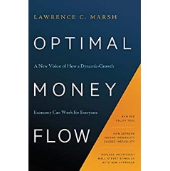 “Optimal Money Flow” by Lawrence C. Marsh will be featured at the 2022 LA Times Festival of Books thumbnail
