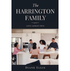 Diane Ellis's Heartwarming Book “The Harrington Family: Love Always Win” will be displayed at the 2024 London Book Fair thumbnail