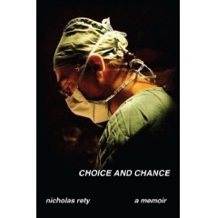 Nicholas Rety's Memoir “Choice and Chance” will be Exhibited at the 2024 L.A. Times Festival of Books thumbnail
