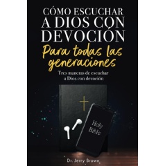 Dr. Jerry Brown's Inspirational Guide to Hearing God's Voice Set to
Debut at the Guadalajara International Book Fair 2024