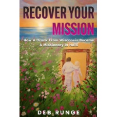 Deb Runge Will Sign Copies of Her Enlightening Book “Recover Your Mission” at the 2024 Printers Row Lit Fest thumbnail