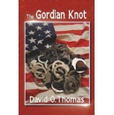 David O. Thomas Delivers A Gripping Tale of Murder, Loyalty, and Redemption in The Gordian Knot