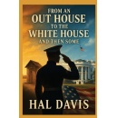 Hal Davis’s “From an Outhouse to the White House, and Then Some” to Be Showcased at Guadalajara International Book Fair 2025
