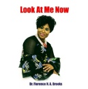 Nothing Is Impossible: Dr. Florence N.A. Brooks Look at Me Now to Be Displayed at the Guadalajara International Book Fair 2025