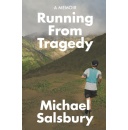 The Bestselling Book �Running From Tragedy� by Michael Salsbury Will Be Displayed by ReadersMagnet at the London Book Fair 2026