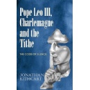 Jonathan Kithcart�s �Pope Leo III, Charlemagne and the Tithe� Heads to the Global Stage at London Book Fair 2026