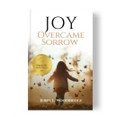 �Joy Overcame Sorrow� by Jerry L. Woodbridge Offers Families a Faith-Filled Path Through Childhood Grief
