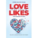 “Love in the Times of Likes: The Danger of DM’s” by Lynne Walton Coles Will Be Displayed at The L.A. Times Festival of Books